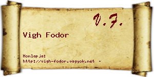 Vigh Fodor névjegykártya